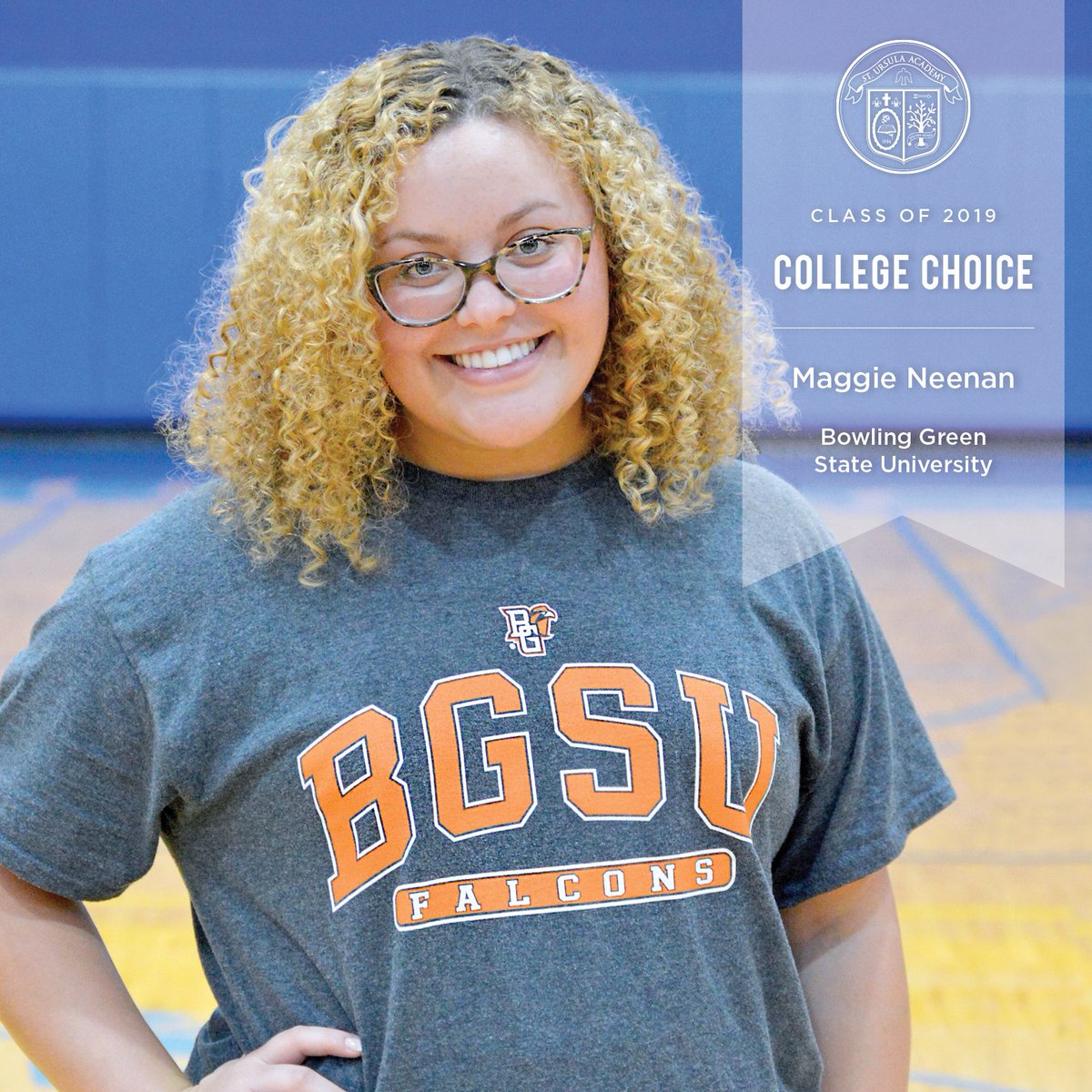 suatoledo's tweet photo. SUA Class of 2019 College Choice #8:
Maggie Neenan’s “College Choice” is Bowling Green State University where she plans to study biology. Maggie says she chose BGSU because, “when I visited campus I felt such a positive and bright atmosphere, like I found at St. Ursula.” https://t.co/MEltO6BQmb