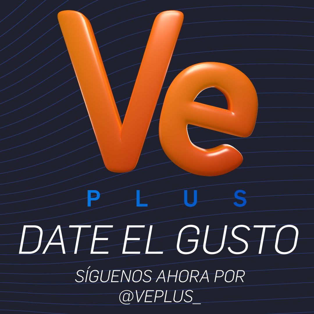 Ahora síguenos por <a href="/VePlus_/">VePlus_</a> y ¡Date el Gusto!