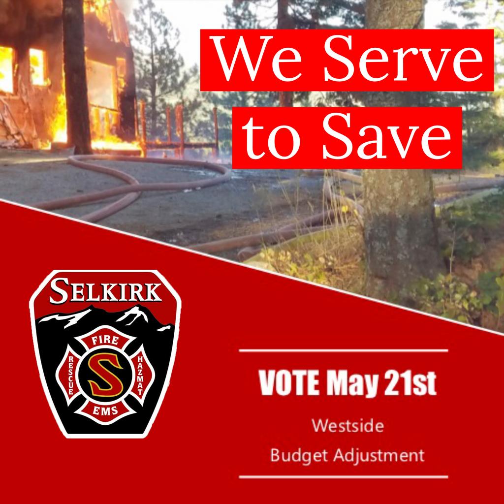 Help support Selkirk Fire's commitment to the safety of our community by voting "yes", May 21st for the Westside Budget Adjustment.  For more info please click here: buff.ly/2VDV3lg