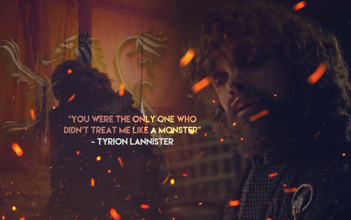 “You were the only one who didn’t treat me like a monster” - Tyrion Lannister #GoTAtlantic #GameOfThrones