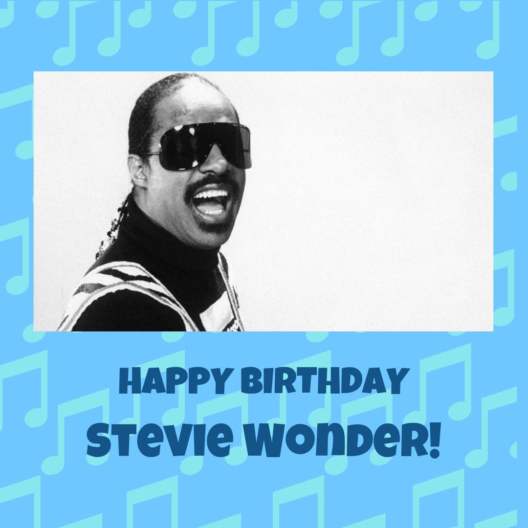 Happy birthday to the WON and only, Stevie Wonder!!!  