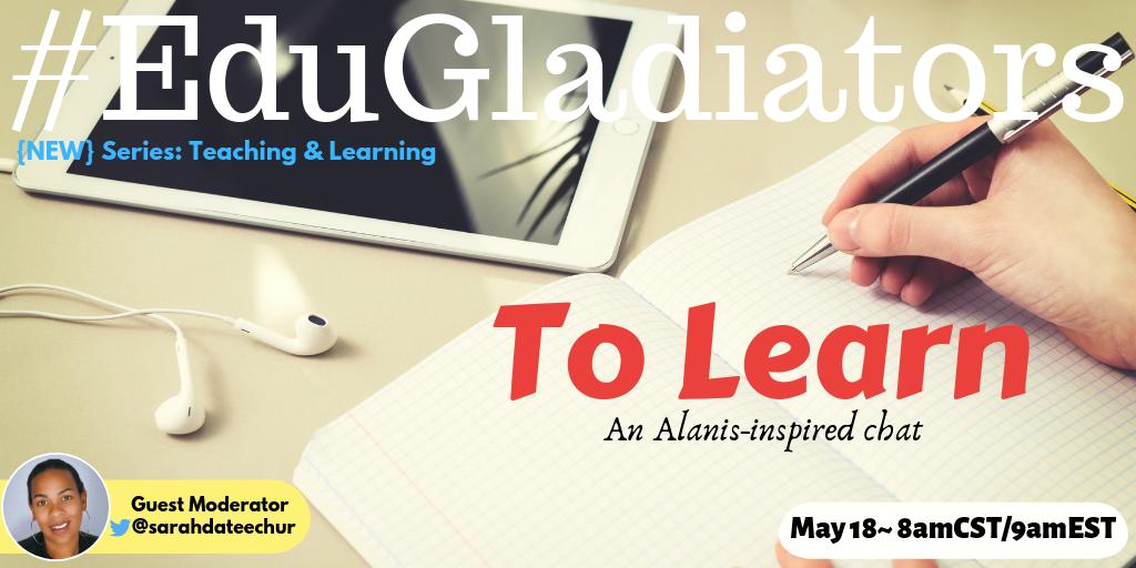 realtalkedu_'s tweet photo. JOIN #EduGladiators bright & early this SATURDAY w/ @sarahdateechur leading an Alanis inspired #edchat. You don't want to miss this one, it's going to beπ₯!
#gfedchat #ALedchat #EdPiper #NVedchat #resiliencechat #ssdedu #IEedchat #akedchat #TOSAchat @tdots25 @teachbetterteam https://t.co/4rPgKSzfbw
