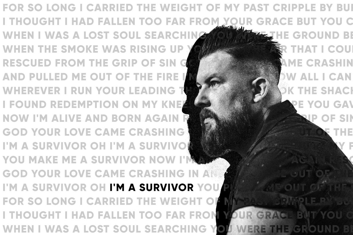 Zach Williams on X: I'M A SURVIVOR. . #ZachWilliams #Survivor #Lyrics   / X