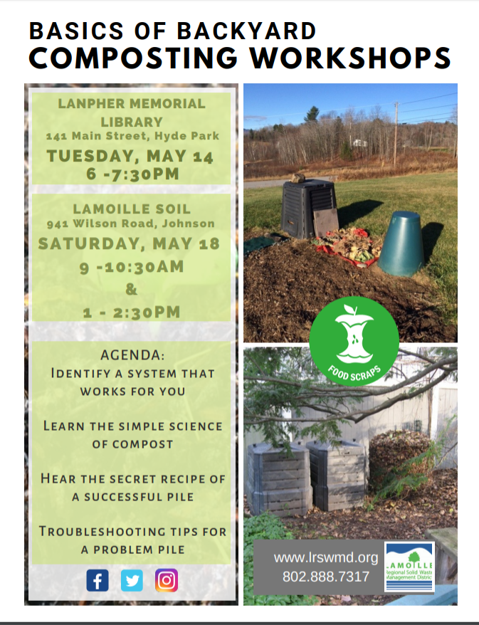 LamoilleSoil's tweet photo. Missed an opportunity to learn about composting at the Lamoille Soil Open House last Saturday? Do not fret! Check out one of these Basics of Backyard Composting workshops happening this week #wedigcomposting #compostawarenessmonth https://t.co/wAKajEXaFD
