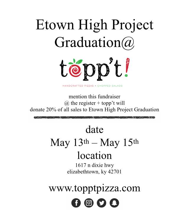 CeciliaKy's tweet photo. not sure what to do for dinner? Stop by Topp't, mention this ad today, tomorrow, or Wednesday and 20% will go to @EtownHighSchool Project Graduation! https://t.co/5qClva85Cs