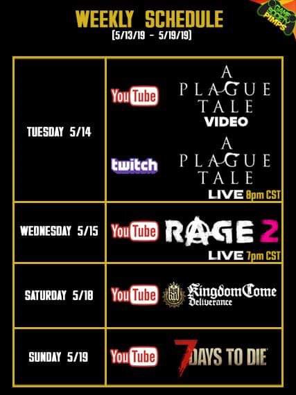 GameSocietyPimp's tweet image. GSP’s schedule for this week! We’re going to have a video AND a stream of “A Plague Tale” on Tuesday and “Rage 2” on Wednesday! Hang out with us!