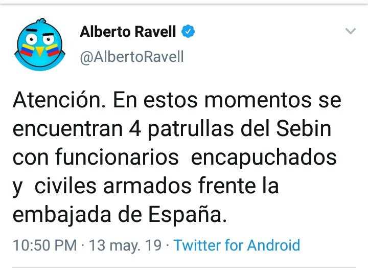 TVVnoticias's tweet photo. #13May 10:50pm. @AlbertoRavell, director del Centro Nacional de Comunicaciones, denuncia presencia de efectivos del Sebin y civiles armados frente a la sede de la embajada de España en Caracas, lugar donde se encuentra hospedado Leopoldo López. #TVVNoticias #TVVenezuela https://t.co/unObUROOI2