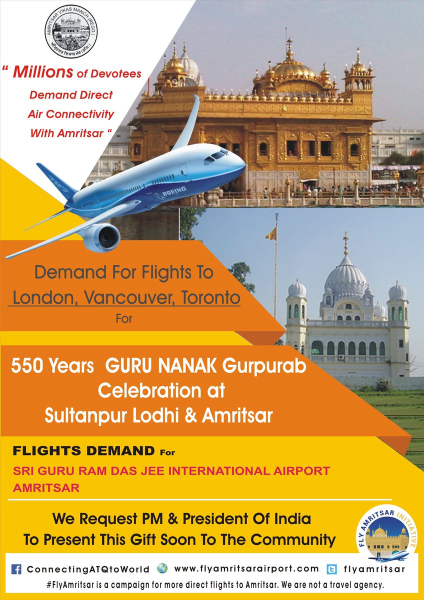flyamritsar's tweet photo. Amritsar deserves a special status for #550year of Guru Nanak Dev Ji Gurpurab celebrations. Start flights to @HeathrowAirport @TorontoPearson @HardeepSPuri @SushmaSwaraj @arunjaitley @capt_amarinder @GurjeetSAujla @Skyscanner @ajay2912 @jayantsinha @sureshpprabhu https://t.co/8L9uFVys7O