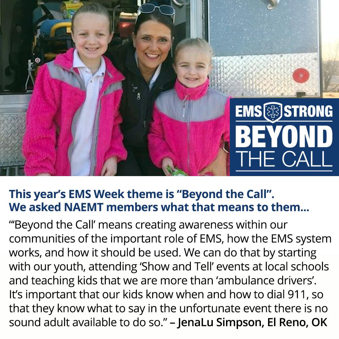 NAEMT_'s tweet photo. This year’s EMS Week theme is “Beyond the Call”. We asked NAEMT members what that means to them... #EMSweek #EMSstrong https://t.co/sBEOgO5X3U