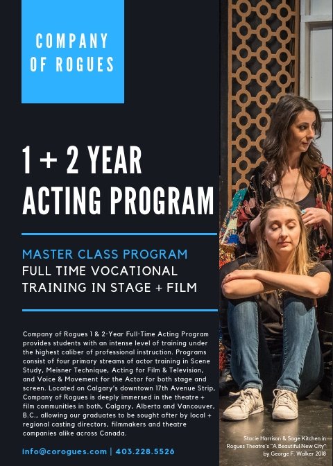 CoRogue's tweet photo. Company of Rogues Actors' Studio's 2019/20 Master Class Program for the aspiring professional actor is now OPEN for registration! Email info@corogues.com for information on our post-secondary program!
#yyc #studyyyc #yycstudents #yycactors #acting #actors #studyacting #filmactor https://t.co/nm3vI8DUxh