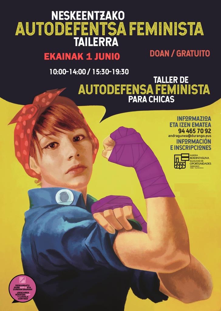 Taller de autodefensa feminista, el día 1 de junio en Andragune .
Animaros !!! 
Ekainaren 1ean autodefentsa feminista tallerra.
Anima zaitez!!! #Durango #Feminista