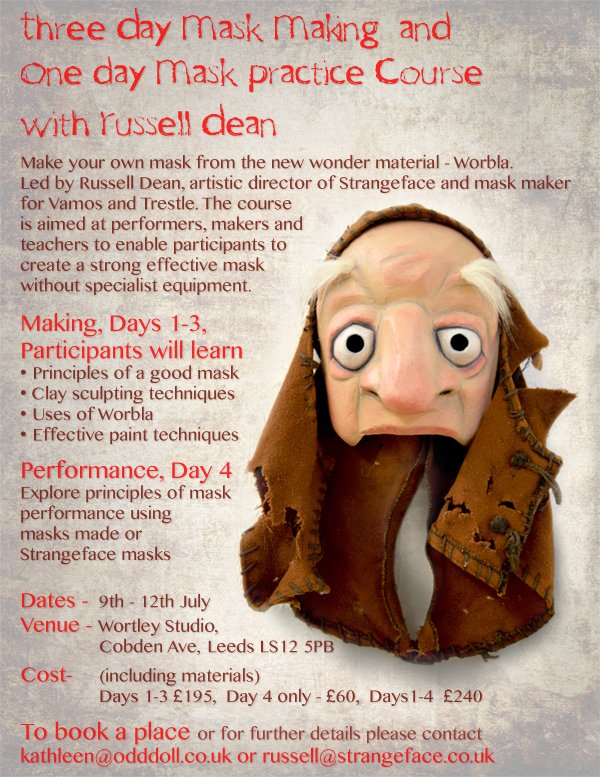 Workshops! Build your own professional mask, explore worbla, learn how to perform on stage with them. Please write to kathleen@odddoll.co.uk