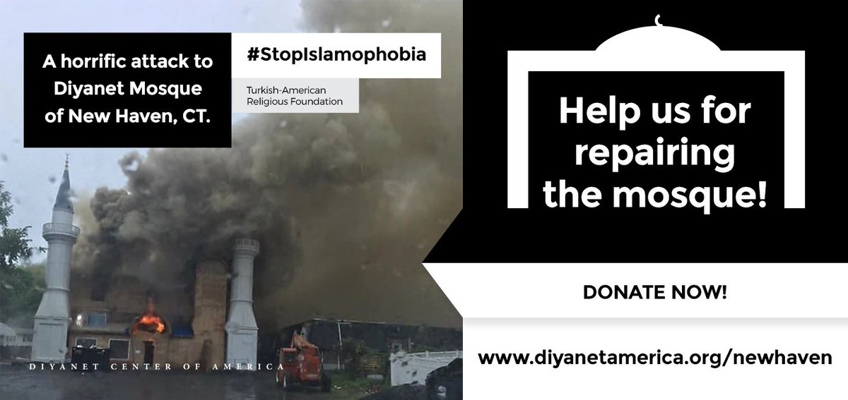 Donate for the Diyanet Mosque of New Haven now!
diyanetamerica.org/newhaven
-
The damage to the Mosque is over $500,000!
We are aiming to collect $100,000 in Phase 1.
-
#StopIslamophobia #NewHaven #Mosque #fire #arson #attack #DCA #Diyanet
