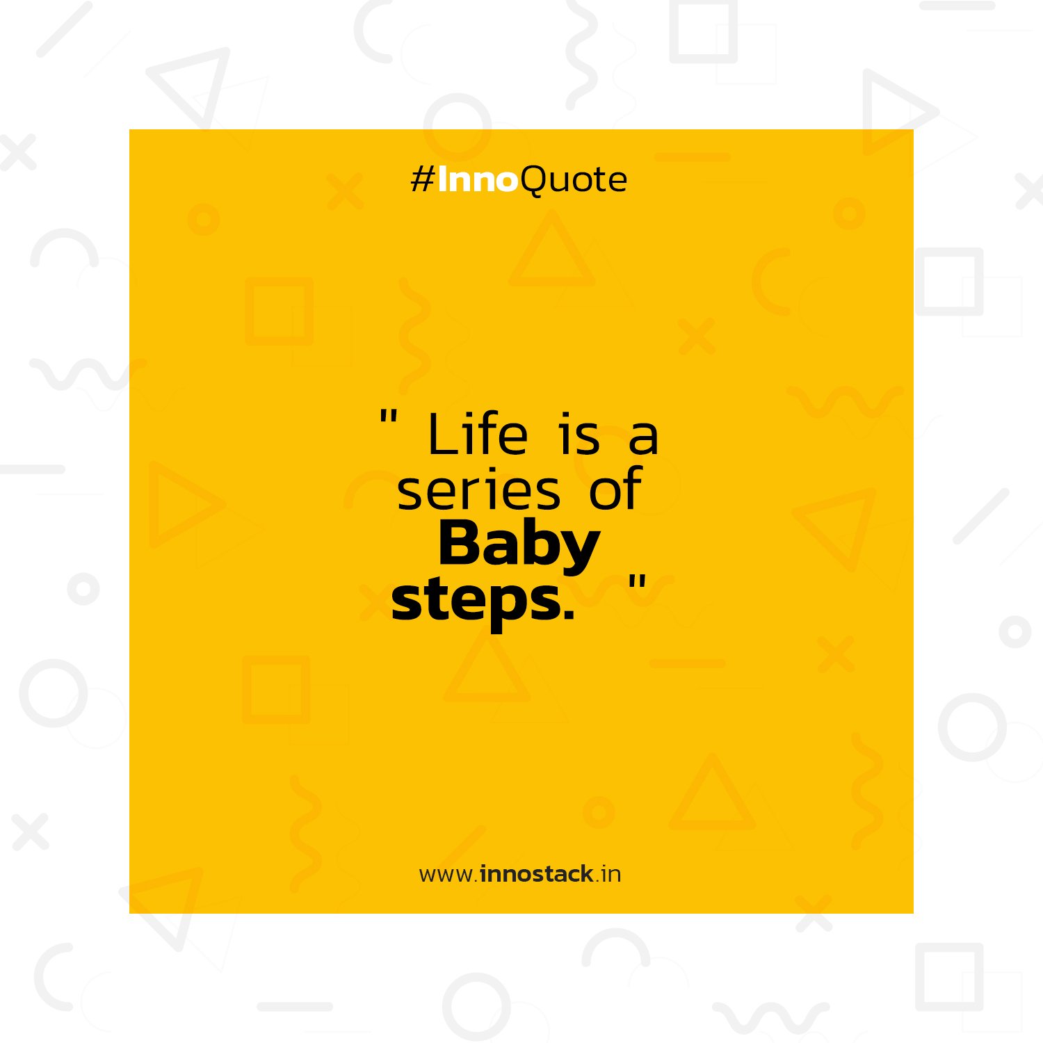 Innostack A Series Of Little Steps Take You Towards Your Goal Innoquotes Innostack Quote Quotes Motivation Inspiration Quotestoliveby Tuesdaymotvation Infopark Training Innotalk basoft T Co Oizlxspyjn Twitter