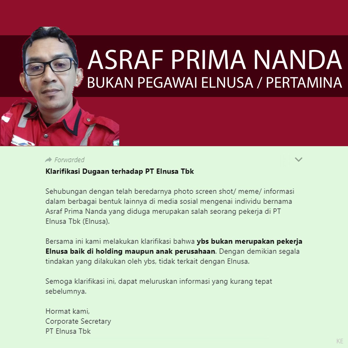 kotak_energi's tweet photo. @Asrafprima yang dituduh melakukan penghinaan terhadap Kapolri ternyata bukan pekerja Elnusa ataupun @pertamina . Jadi jelas   #PegawaiPertaminaSebarHoax tidak benar https://t.co/t9xWFksWMz