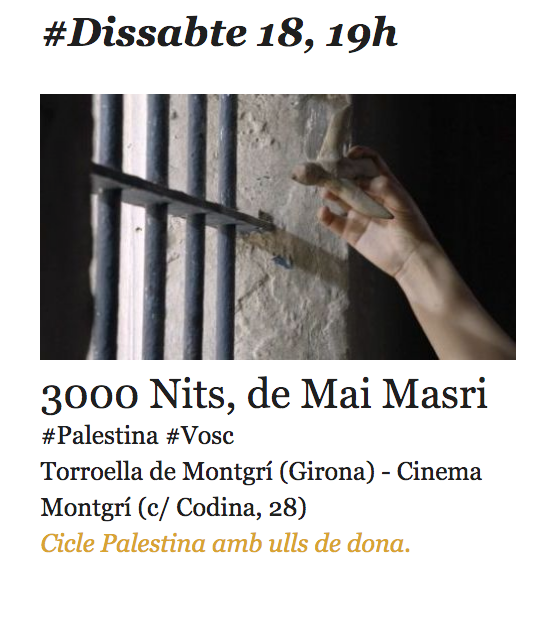 Mostrarab's tweet photo. Aquesta setmana continuen les projeccions. 🎞️🇵🇸
#Palestina #Cinema

#Div17. 19h. Ambulància, de Mohamed Jabaly. @sedeta_cat (Barcelona)
#Diss18. 19h. 3000 Nits, de Mai Masri #CinemaMontgrí (Torroella de Montgrí). https://t.co/FWdaXZ5dB1