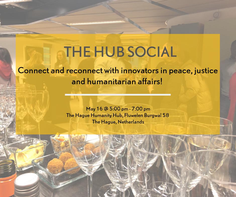Join our #HubSocial this Thursday! The Social is a great opportunity to mix and mingle with fellow innovators in #peace, #justice and #humanitarianaction. Want to see who's working the Hague #impact ecosystem? ➡ buff.ly/2ZUdWzU