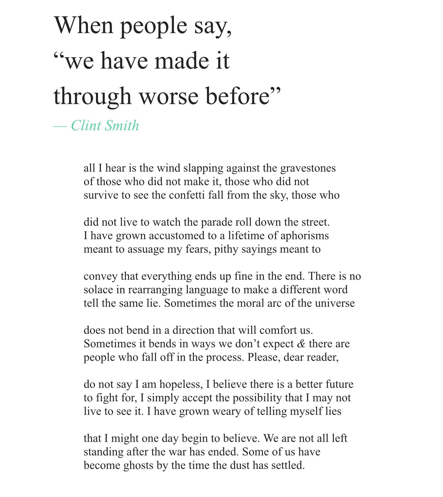 Clint Smith I Have A New Poem In The Most Recent Issue Of Platypuspress Wrestling With Why I Ve Become Increasingly Uncomfortable Hearing People Say We Have Made It Through Worse Clint Smith I Have A New Poem In The Most Recent Issue Of Platypuspress Wrestling With Why I Ve Become Increasingly Uncomfortable Hearing People Say We Have Made It Through Worse