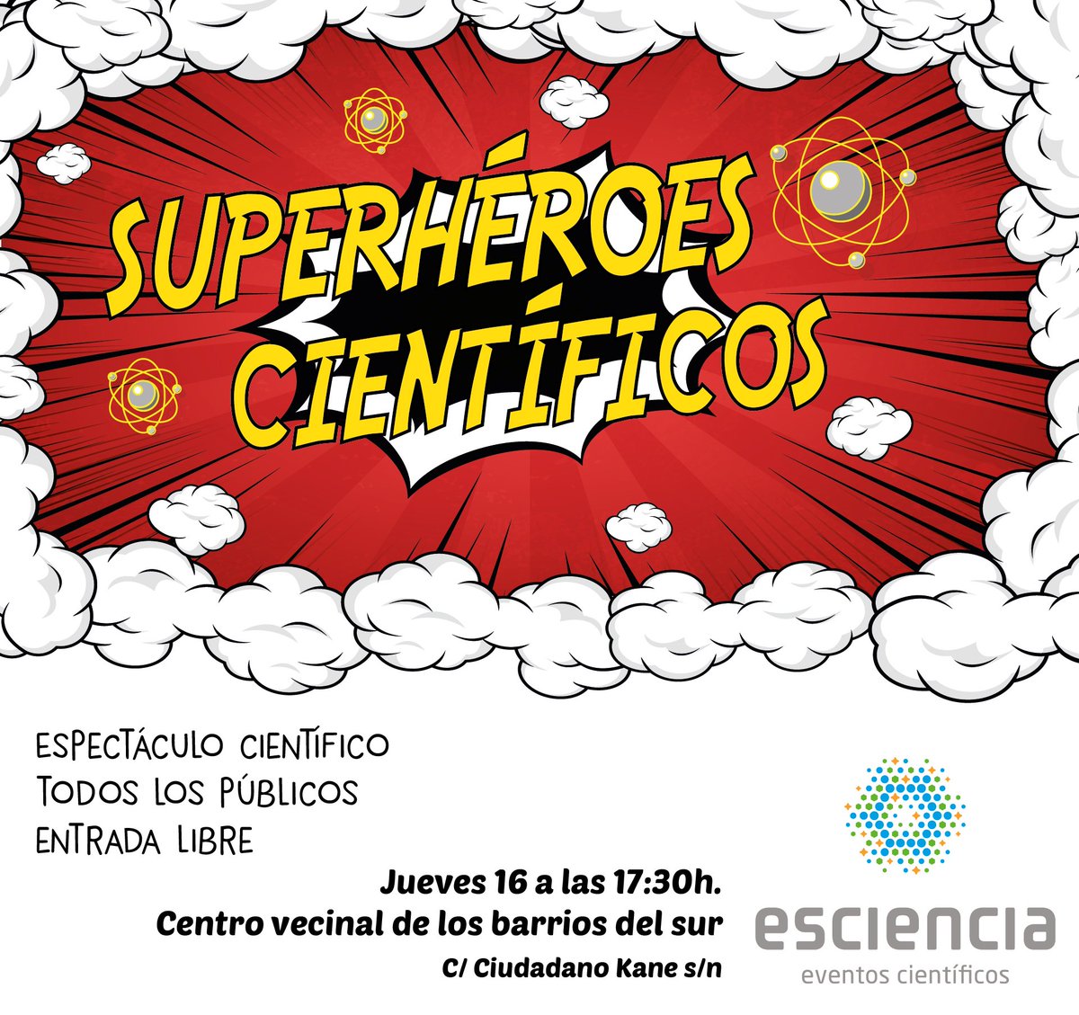 ESCIENCIA's tweet photo. Este jueves nuestros Superhéroes Científicos llegan al @centvecinalsur d dentro de la Semana Cultural de  Valdespartera 2019 para hacer disfrutar de la ciencia a mayores y  pequeños!
 📅 Jueves 16 de mayo
 ⌚️ 17:30h
 📍 C/Ciudadano Kane s/n
 💥💥💥¡¡Os esperamos!! 💥💥💥 https://t.co/ozuJi8e1Ee