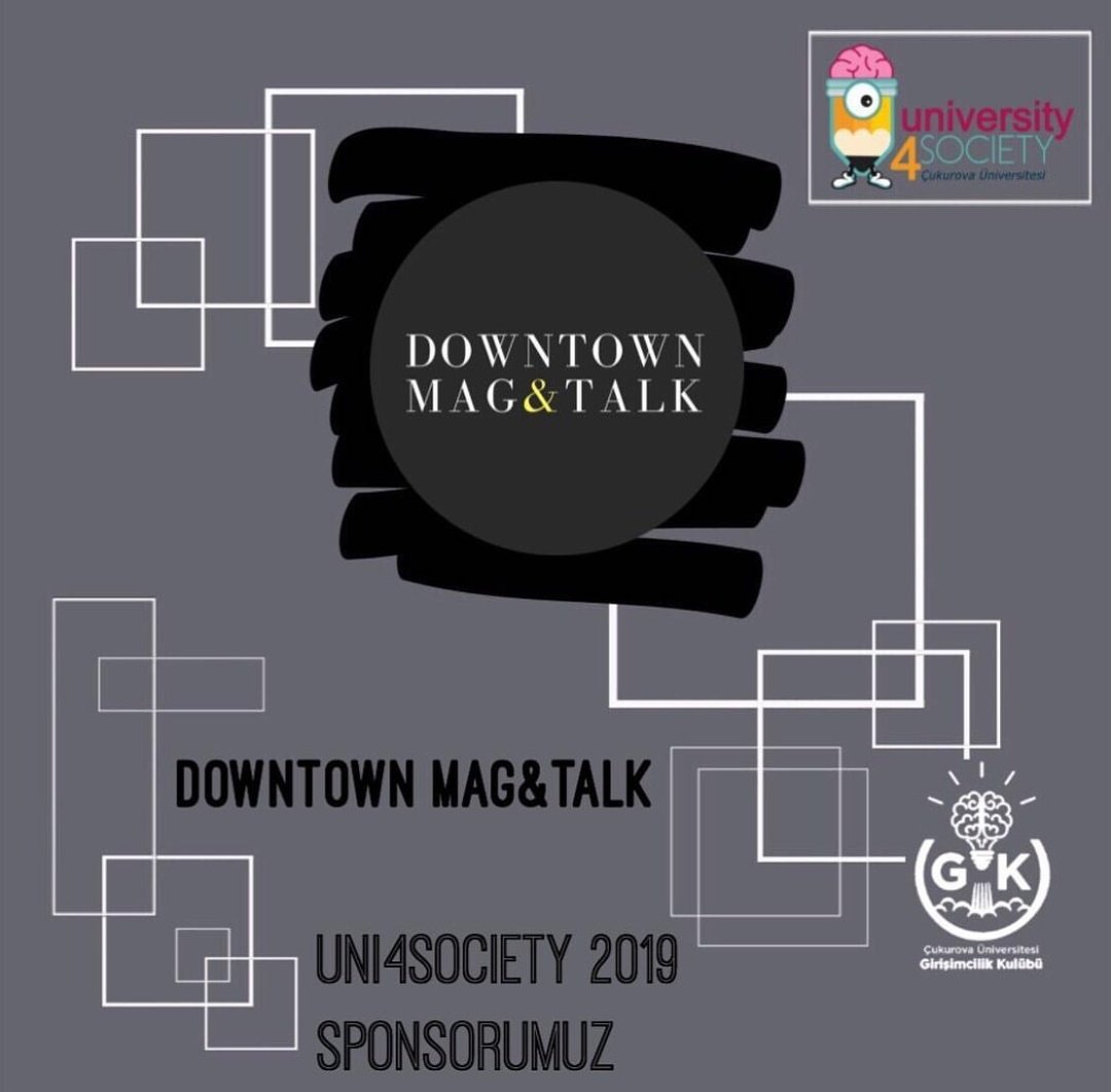 cugirisimcilik's tweet photo. DownTown Mag&amp;Talk, University4Society'19 etkinlik sponsorumuz.
#Entrepreneur #startup #university4society #çukurovaüniversitesi https://t.co/vAT3eyEynb https://t.co/J7fGLVy3Dj