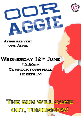 CASScot_'s tweet image. Tickets are on sale NOW! 

Oor Aggie, Ayrshires very own Annie, is coming to Cumnock Town Hall this June. PM us to secure tickets!

#Allability #Drama #Summer