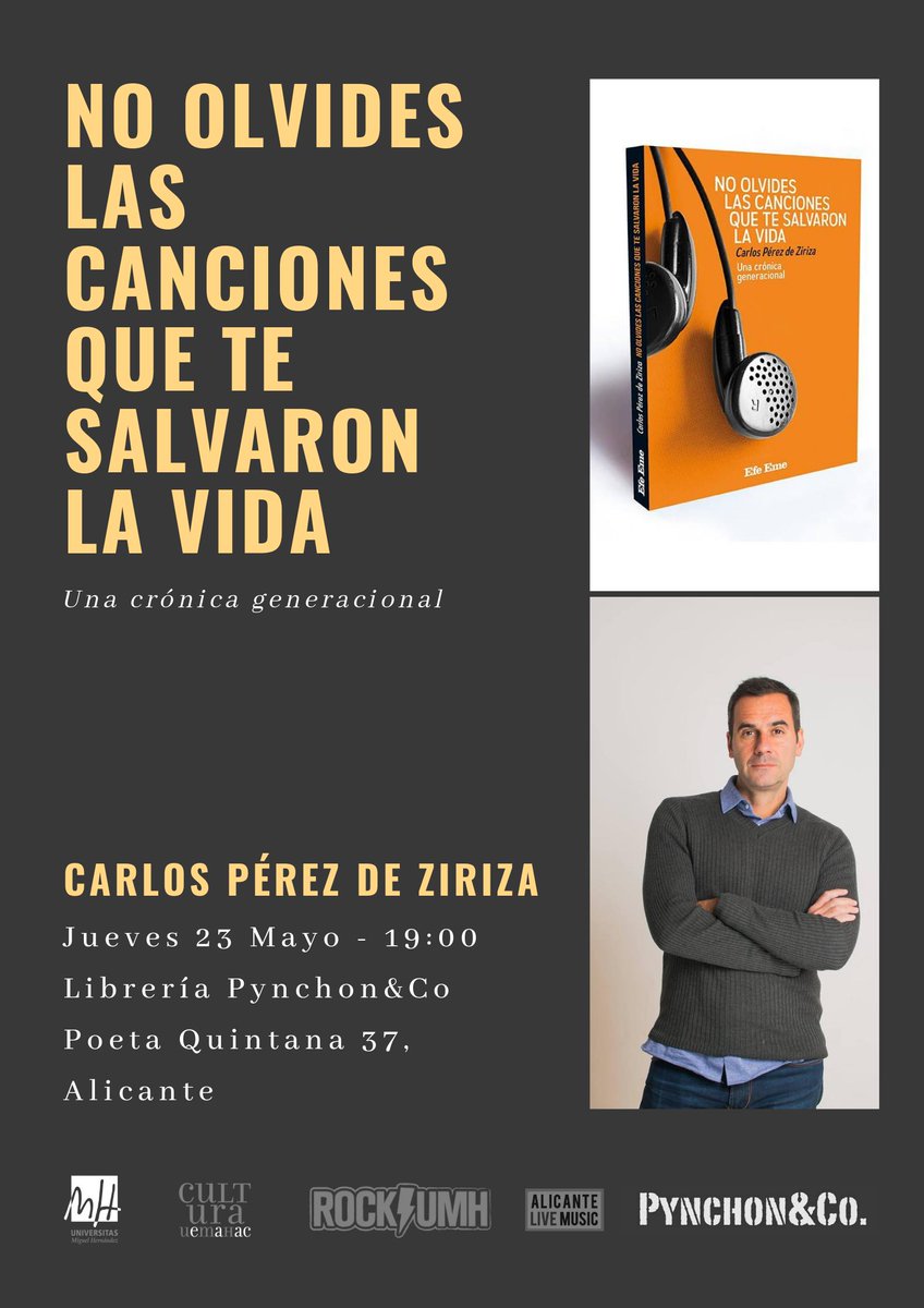 El jueves 23 de mayo en <a href="/pynchonCo/">Librería Pynchon&Co</a> tendremos a <a href="/cpziriza/">Carlos P. de Ziriza</a> presentando su libro 'No olvides las caciones que te salvaron la vida'. Entrada libre. 19h. Actividad dentro de las V Jornadas de Periodismo y Rock UMH en colaboración con @alicantelivem
