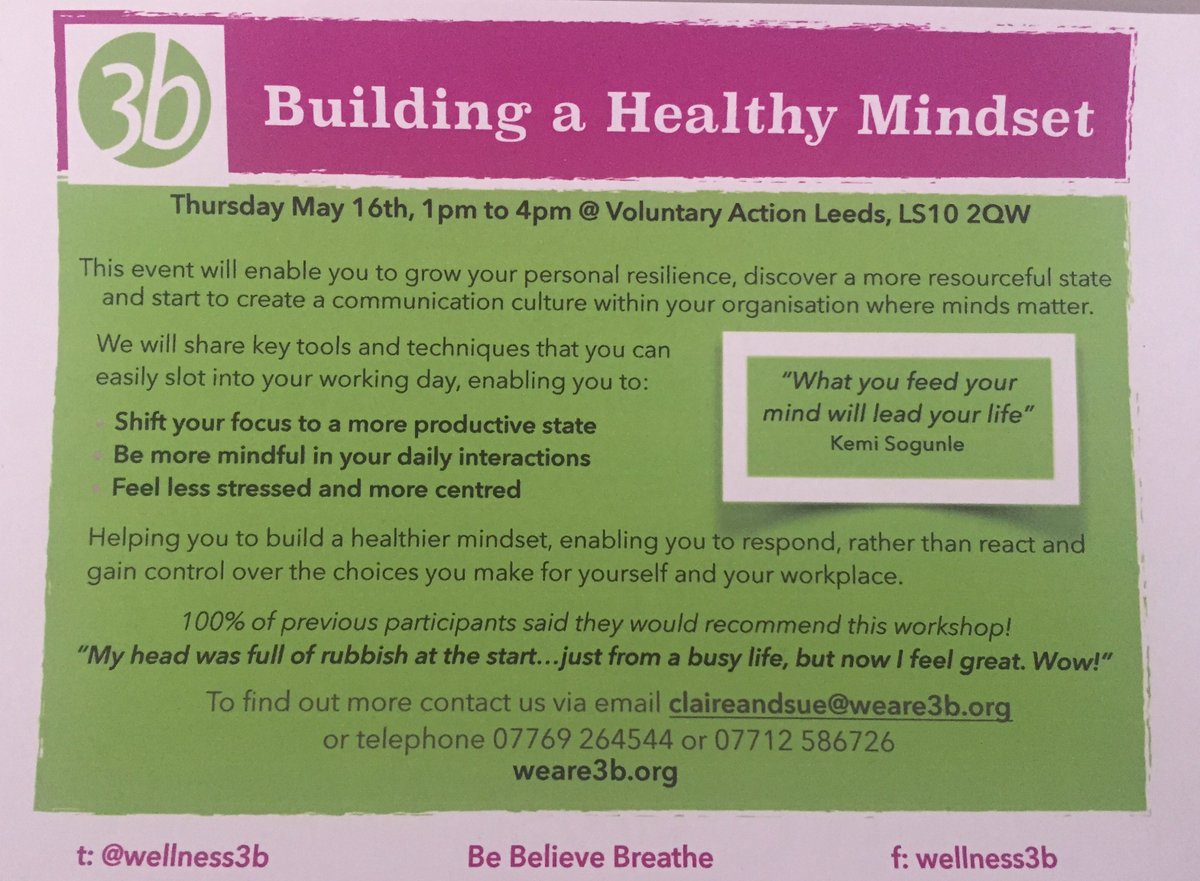 We have a few places available on our workshop in Leeds this Thursday - Building a Healthy Mindset. Contact us for details. #3bmindmatters #mentalhealthawareness #wellbeingatwork