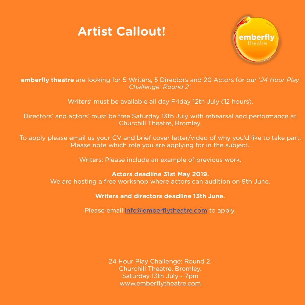 📢 Calling all actors, writers and directors! <a href="/emberflytheatre/">emberfly theatre</a> need YOU for their 24 hour play challenge this summer!