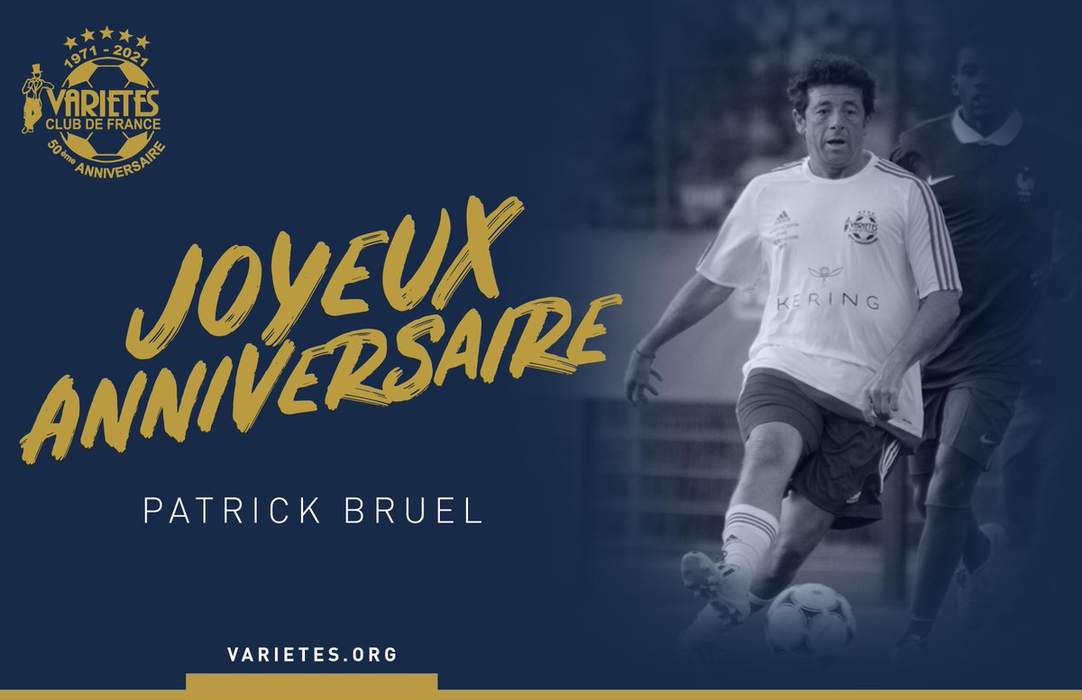 VarietesCF's tweet photo. 🎂 Le @VarietesCF souhaite un joyeux anniversaire à son membre, @PatrickBruelOff qui fête aujourd'hui ses 60 ans ! 🎉🎁 https://t.co/e2rUxBiDSc