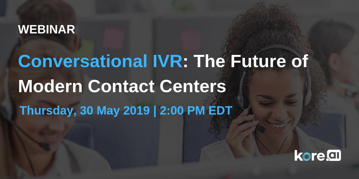 koredotai's tweet photo. Bridge automation across self-service and agent assisted channels with our conversational IVR system. 𝗥𝗲𝗴𝗶𝘀𝘁𝗲𝗿 𝗳𝗼𝗿 𝘁𝗵𝗲 𝘄𝗲𝗯𝗶𝗻𝗮𝗿 to know more. https://t.co/vky9fy6j7r #Webinar #ConversationalAI #IVR #ContactCentre #CustomerService #Chatbots #EnterpriseAI https://t.co/BADGPkeR6b