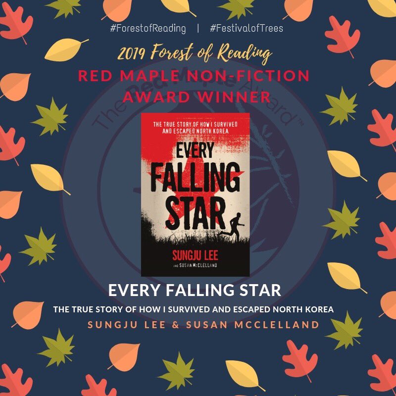 Congratulations to Red Maple Non-Fiction Award Winner Every Falling Star: The True Story of How I Survived and Escaped North Korea by Sungju Lee &amp; Susan McClelland <a href="/unitedcorea21/">Sungju Lee</a> <a href="/abramskids/">ABRAMS Kids</a> #FestivalofTrees #ForestofReading #IReadCanadian