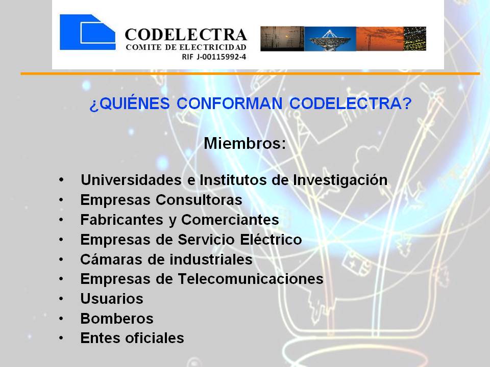 CODELECTRA's tweet image. Quiénes conforman #CODELECTRA 👉Sus Miembros, Universidades e Institutos de Investigación, Empresas Consultores, Fabricantes y comerciantes, Empresas de Servicio Eléctrico, Cámaras de Industriales, Empresas de Telecomunicaciones, Usuarios, Bomberos, Entes oficiales