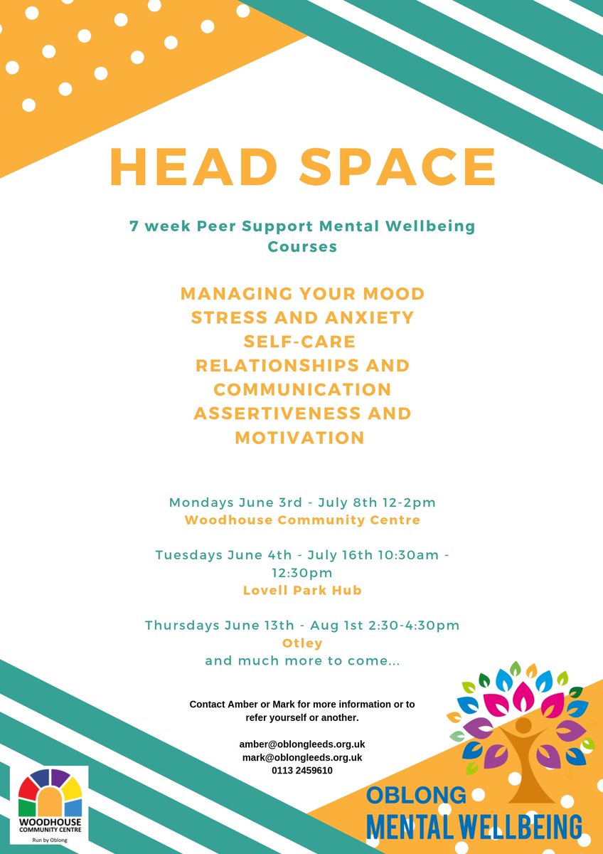 Mental Health courses coming up @woodhouseCC, Lovell Park Hub and in Otley. Get in touch to book you or someone you know on #MentalHealthWeek2019 #mentalwellbeingoblong #oblongleeds @LiveWellLeeds