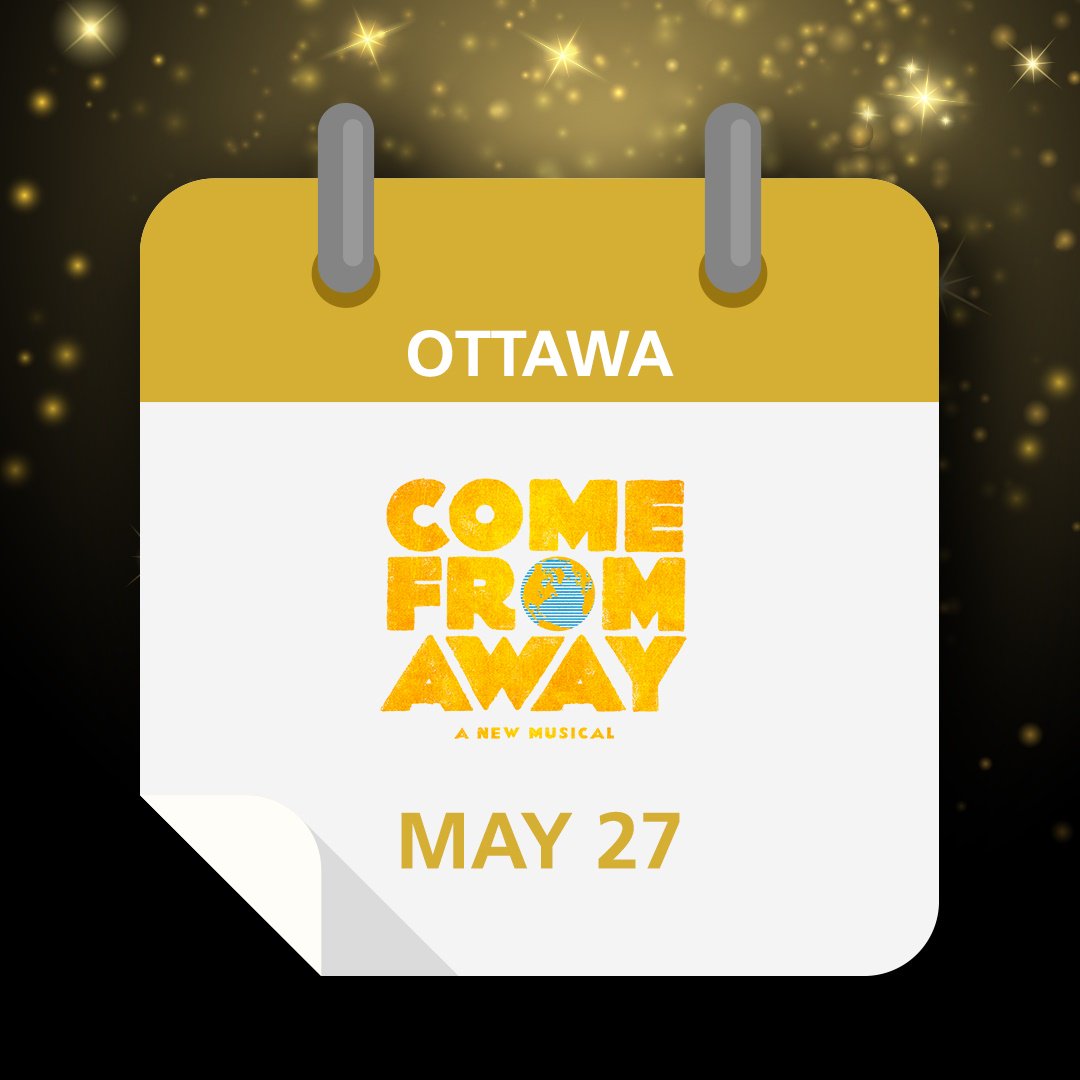 BACTouring's tweet photo. Mark your calendars, Ottawa! Tickets to @weComefromAway go on sale Monday May 27th at 10am! Check back Thursday May 23rd for the presale information! #BACComefromAway #BACSub #BACAddict @CanadasNAC https://t.co/mjo7yuCkTm