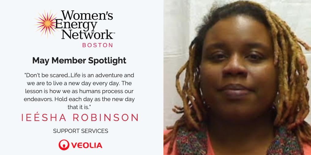We are pleased to shine a spotlight on WEN Boston member, Ieésha Robinson this month. Thank you, Ieésha, for your involvement in and support of our mission and vision! <a href="/Veolia_NA/">Veolia | North America</a> #WomeninEnergy #Boston