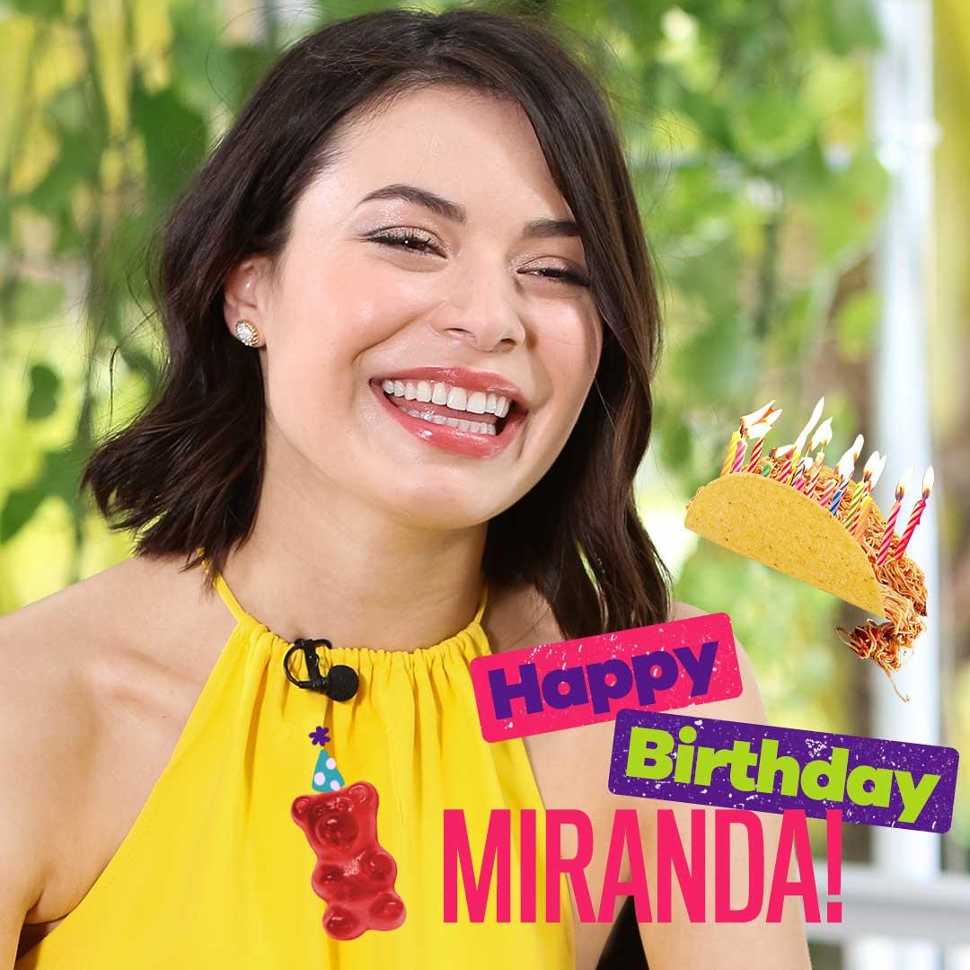 Happy Birthday to the amazing Miranda Cosgrove!  