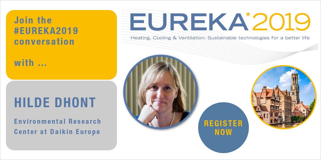 EPEESecretariat's tweet photo. #EUREKA2019 welcomes Hilde Dhont from the Environmental Research Center at @DaikinEurope She will address the role of business in achieving #SDGs Register now: https://t.co/UZ7vmR1Dj9 #Sustainability #HVACRWeek @AndreaVoigt2305 @EVIASecretariat https://t.co/FL5wbyu7Di