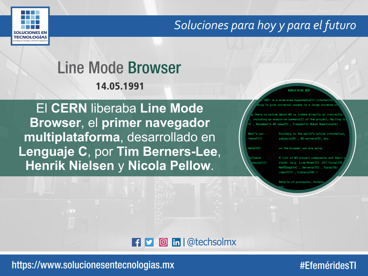 techsolmx's tweet photo. Un día como hoy (14/05/1991): El CERN liberaba Line Mode Browser, el primer navegador multiplataforma que fue desarrollado en Lenguaje C, por Tim Berners-Lee, Henrik Nielsen, Nicola Pellow. https://t.co/0CrC3wF3xY #EfeméridesTI #CERN #LineModeBrowser #TimBernersLee #HenrikNielsen https://t.co/wOuOuVxla4
