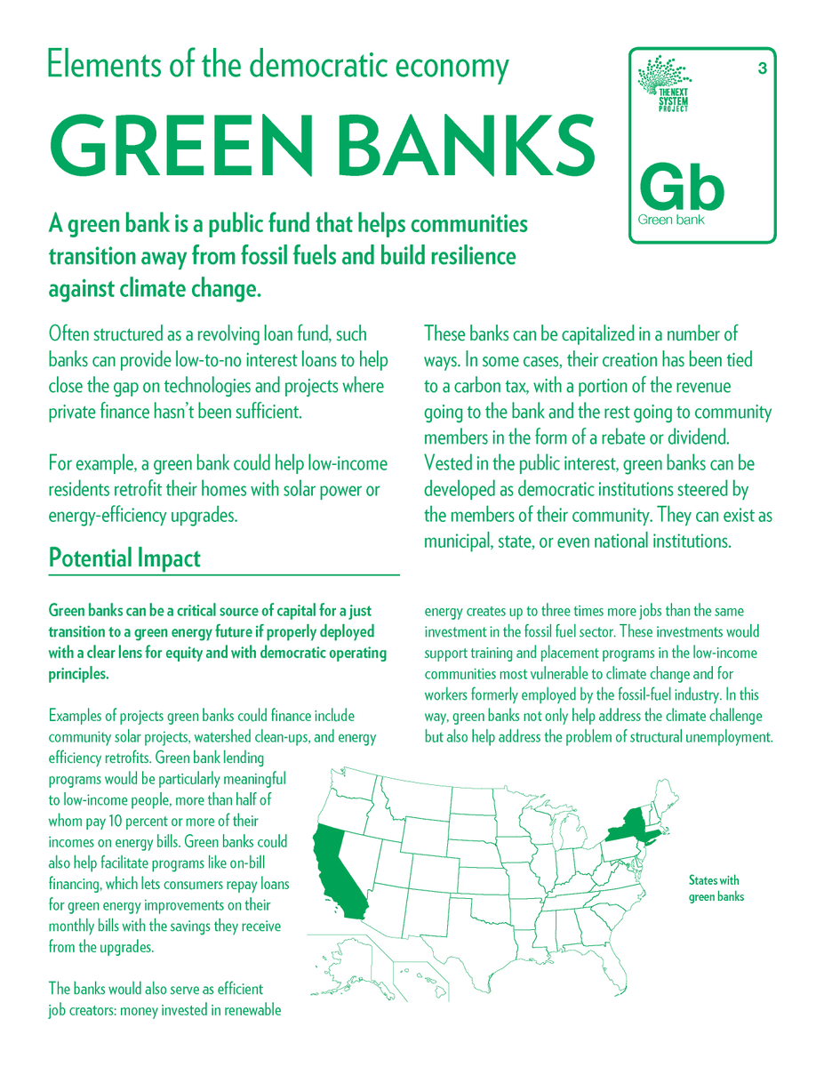 Green banks can help communities transition away from fossil fuels and build resilience against climate change:  https://thenextsystem.org/learn/stories/green-bank 4/