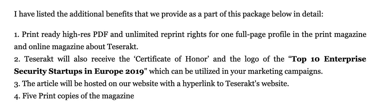 veorq's tweet photo. as @teserakt_io CEO I just received an offer to be listed in the 
"Top 10 Enterprise Security Startups in Europe 2019" by some online magazine if I paid 2500 EUR; good reminder that such lists should often be read as blacklists of companies https://t.co/N1Wi4pRpb0