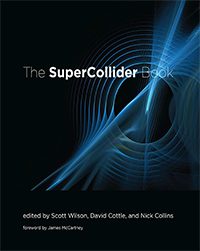 hal_ex's tweet photo. The SuperCollider Book, il libro di riferimento per la programmazione musicale con #SuperCollider? Leggi --> https://t.co/wFGDmJYxoW https://t.co/AFMB4S28ja