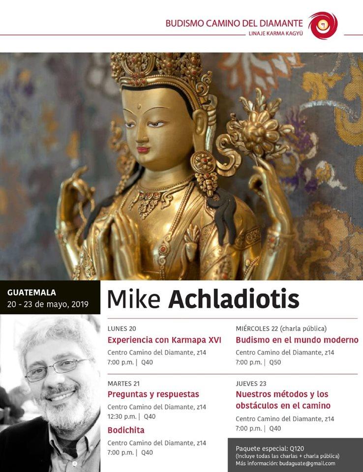 Cuatro días de enseñanzas con el maestro viajero Camino del Diamante Mike Achladiotis.
¡No se las pueden perder!

*precio especial para todo el ciclo de charlas*