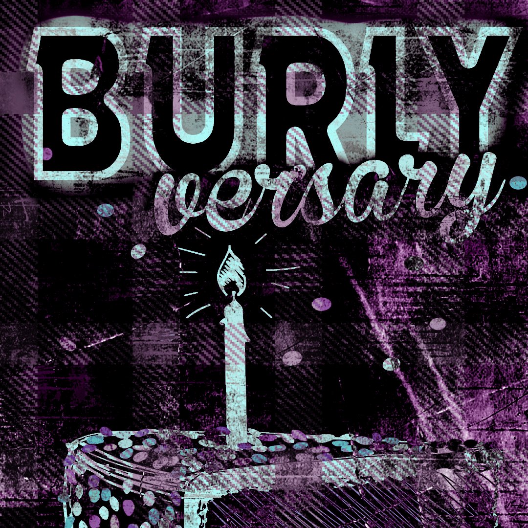 BURLYversary: An entire weekend (5/24-5/27) celebrating our first birthday with new #beer #games #cake #magic a #bouncehouse #foodtrucks and more #CraftBeer bit.ly/2E5E4yk