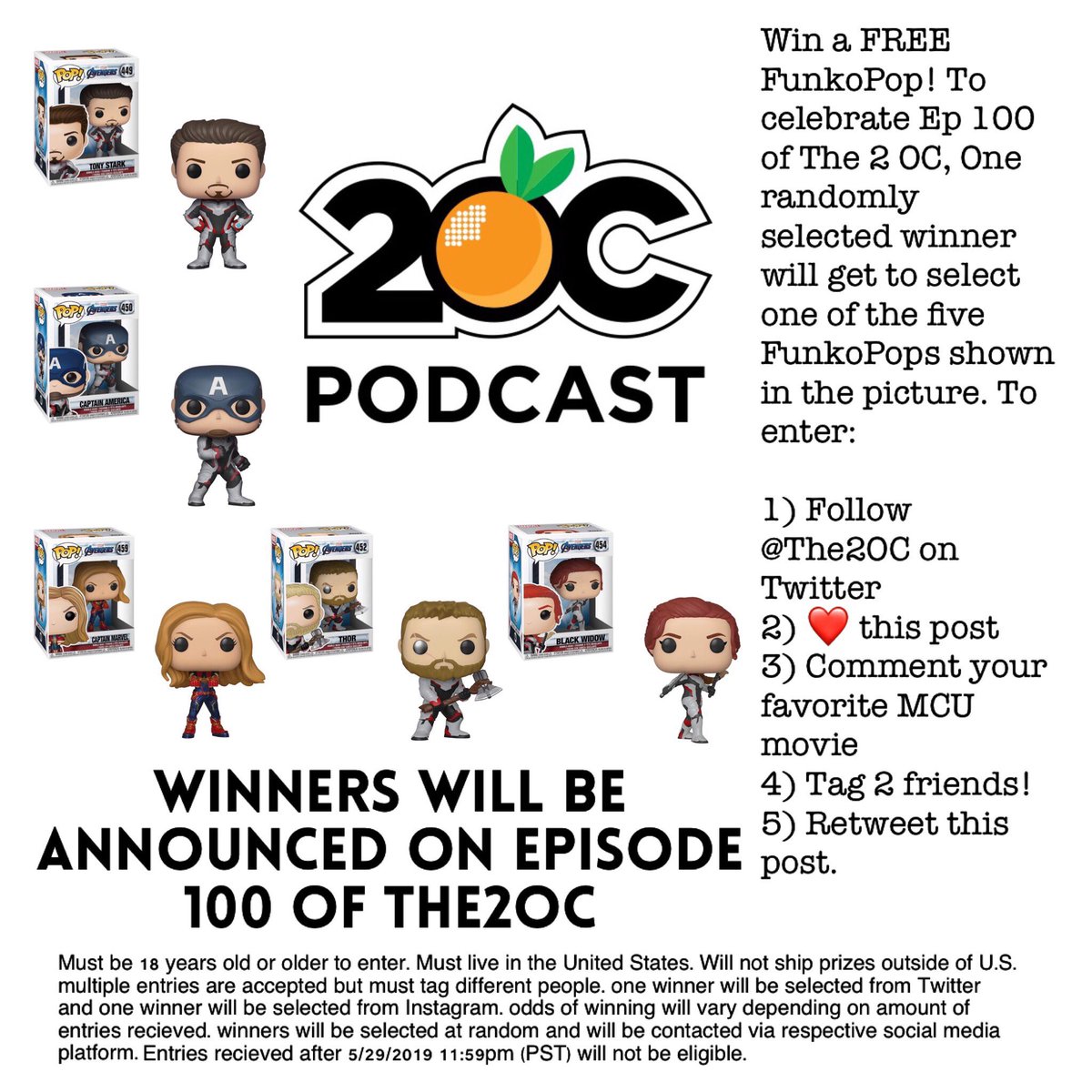 The2OC's tweet photo. How about we celebrate 100 episodes by celebrating our listeners? We are doing a #Giveaway! To enter, follow the instructions provided in the pic! Good lucky! @OriginalFunko and @MarvelStudios is not affiliated with this giveaway.

#Funko #Sweepstakes #Marvel #MCU https://t.co/rUxn7HWMBQ