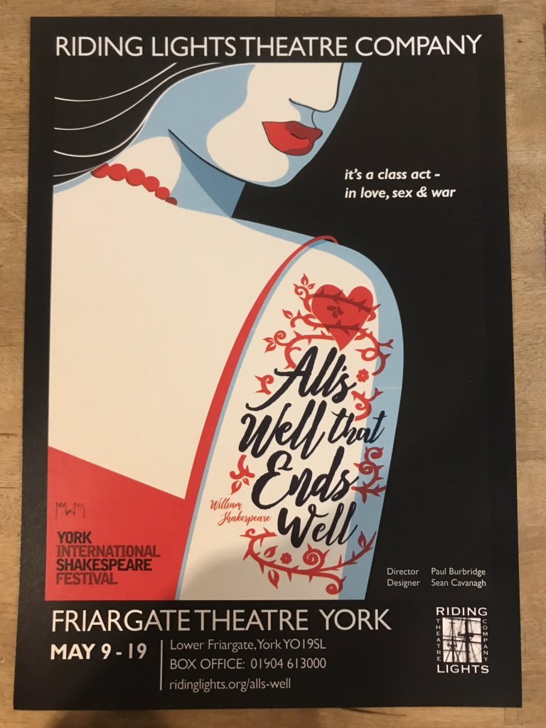 Such a great start to the day watching All’s Well at <a href="/ridinglights/">Riding Lights Theatre Company</a> this morning. Loved it! What a show! #yorkshakes