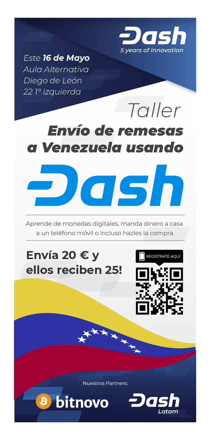 Este jueves hacemos en Madrid el primer taller de remesas a Venezuela con Dash. Es gratis y si envías 20 € tu familia recibe 25. Apúntate o manda a alguien que esté en Madrid! Más información e inscripciones aquí: https://t.co/f8XEF3epAf https://t.co/WnK0kDP9O7