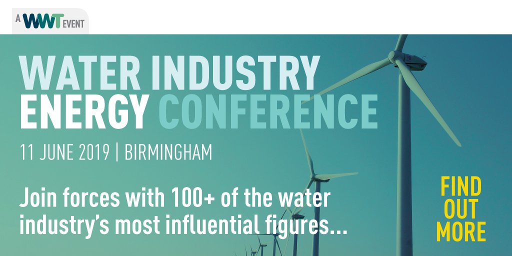 wwtlive's tweet photo. Find out how the UK's largest water companies are driving energy efficiency and cost reduction at WWT's Water Industry Energy Conference 2019 - https://t.co/gTaKvCM14t - #energyinwater https://t.co/Kf9IP1zmfY