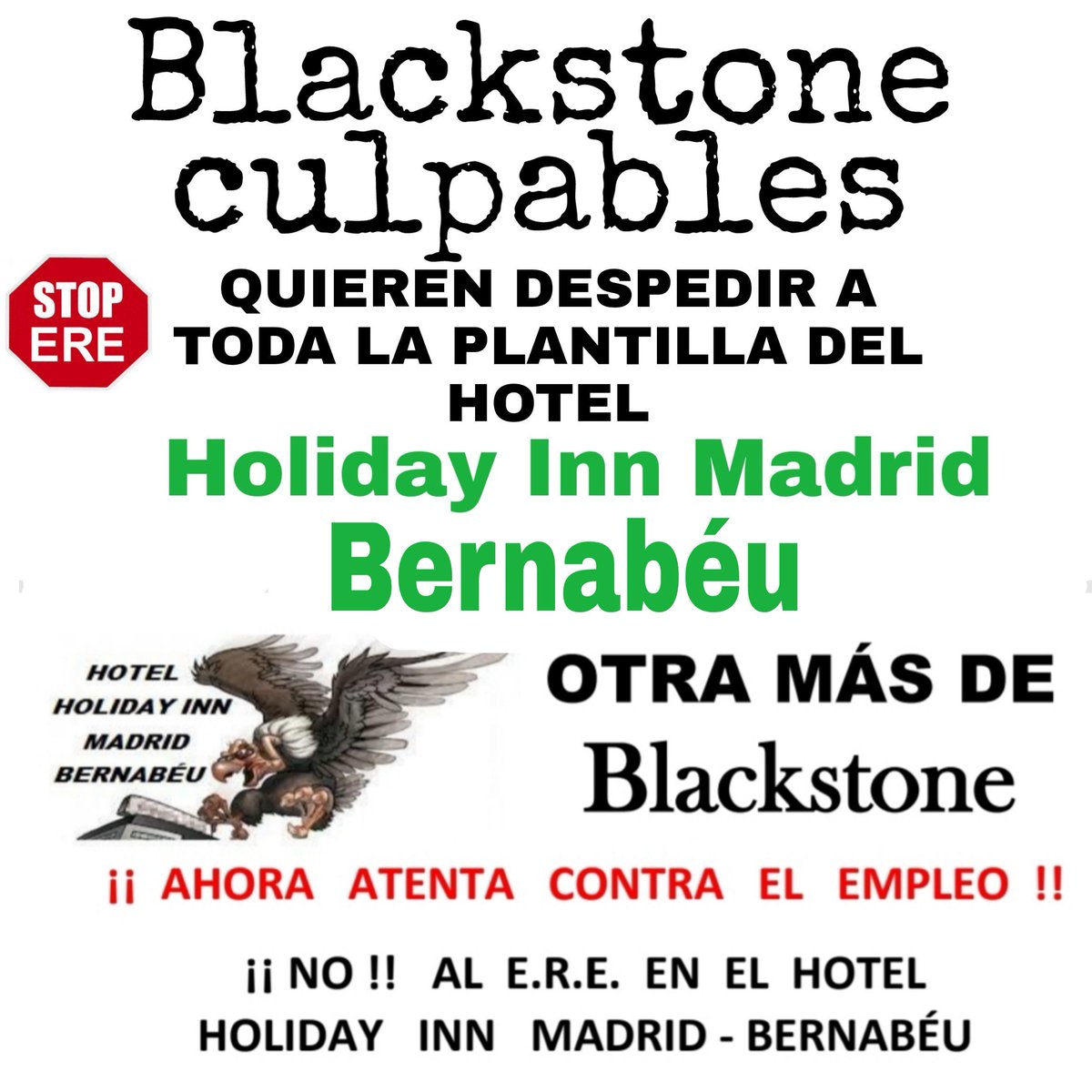 CarlosMiguelFe6's tweet photo. Blackstone culpables @ComiteInn viernes17mayo tod@s invitad@s concentración 9:30 c/serrano,41 Madrid @CCOOServMad @FesmcUGTMadrid @404comunicacion https://t.co/CqYC7YGC0g