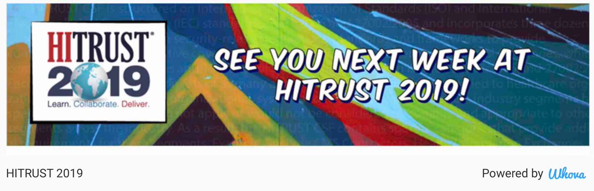 HITRUST  #HT2019,HITRUST2019,HITRUST via Whova event app whova.com/whova-event-ap…