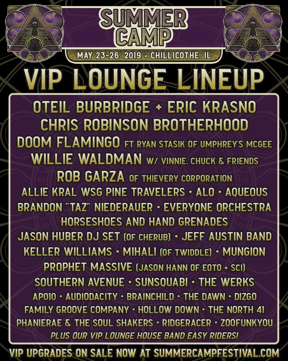 Summer Camp Festival Pa Twitter Our Final Vip Lounge Lineup